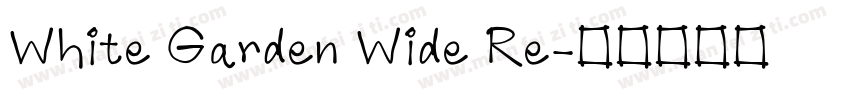 White Garden Wide Re字体转换